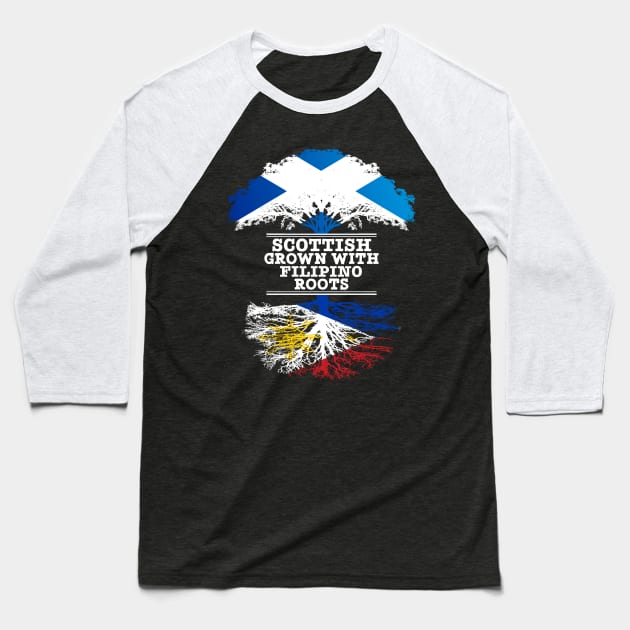Scottish Grown With Filipino Roots - Gift for Philippines With Roots From Filipino Baseball T-Shirt by Country Flags